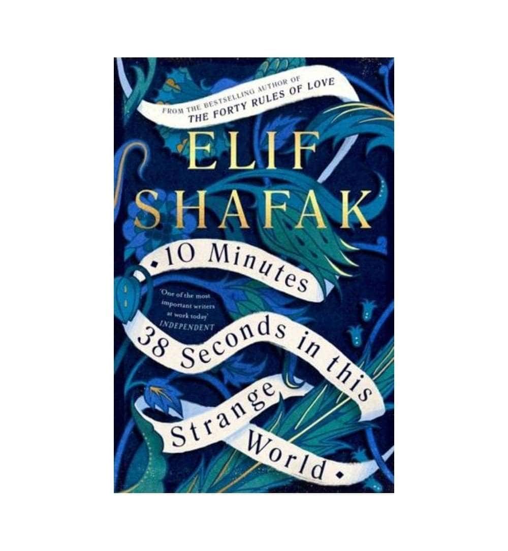 10 Minutes 38 Seconds in this Strange World – Buy Online in – Urdu Novel Original Print