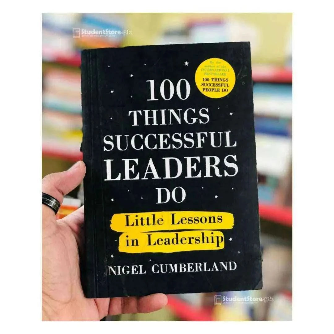 order-100-things-successful-leaders-do-little-lessons-in-leadership-by-nigel-cumberland-online-with-cod