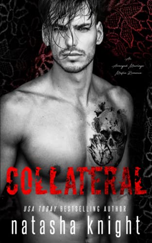 Shop Collateral: An Arranged Marriage Mafia Romance Book Online – Fast Delivery