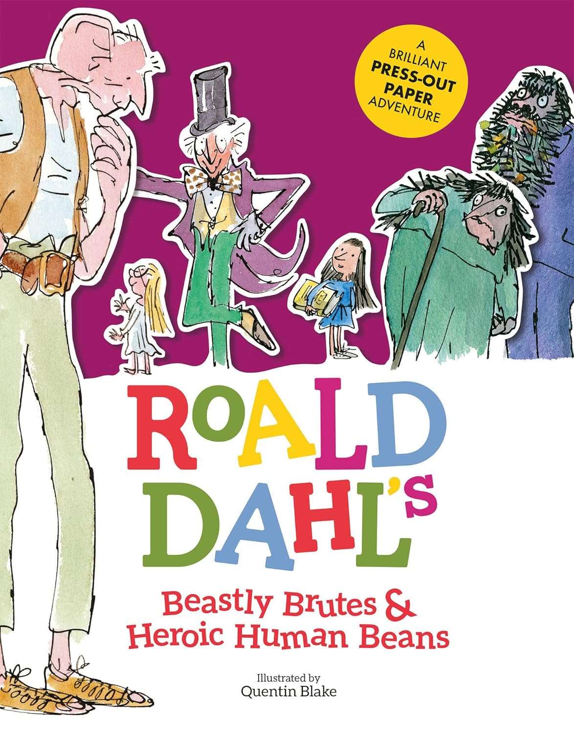 Roald Dahls Beastly Brutes & Heroic Human Beans Original Hardcover by Quentin Blake