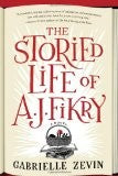 The Storied Life of A.J. Fikry by Gabrielle Zevin book cover