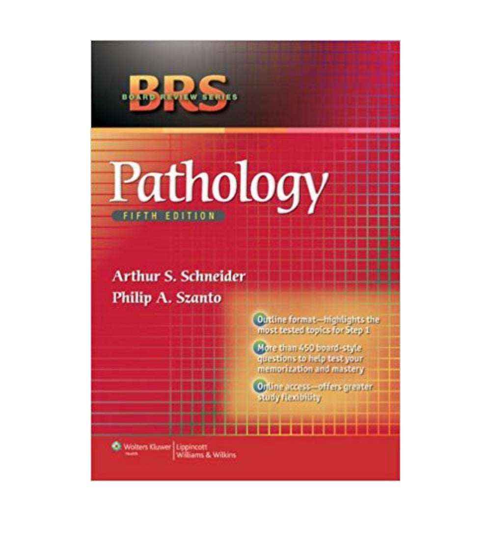 front-cover-brs-pathology-5th-edition-by-arthur-s-schneider-philip-a-szanto-available-online
