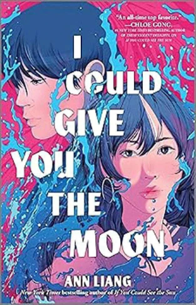 I Could Give You the Moon by Ann Liang by Ann Liang - book cover