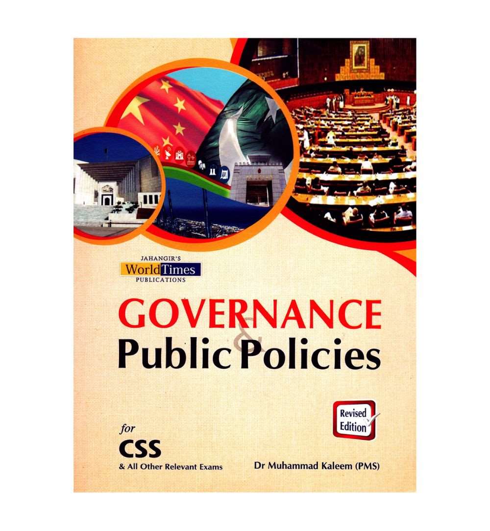 Governance & Public Policies for CSS by Kaleem Jwt