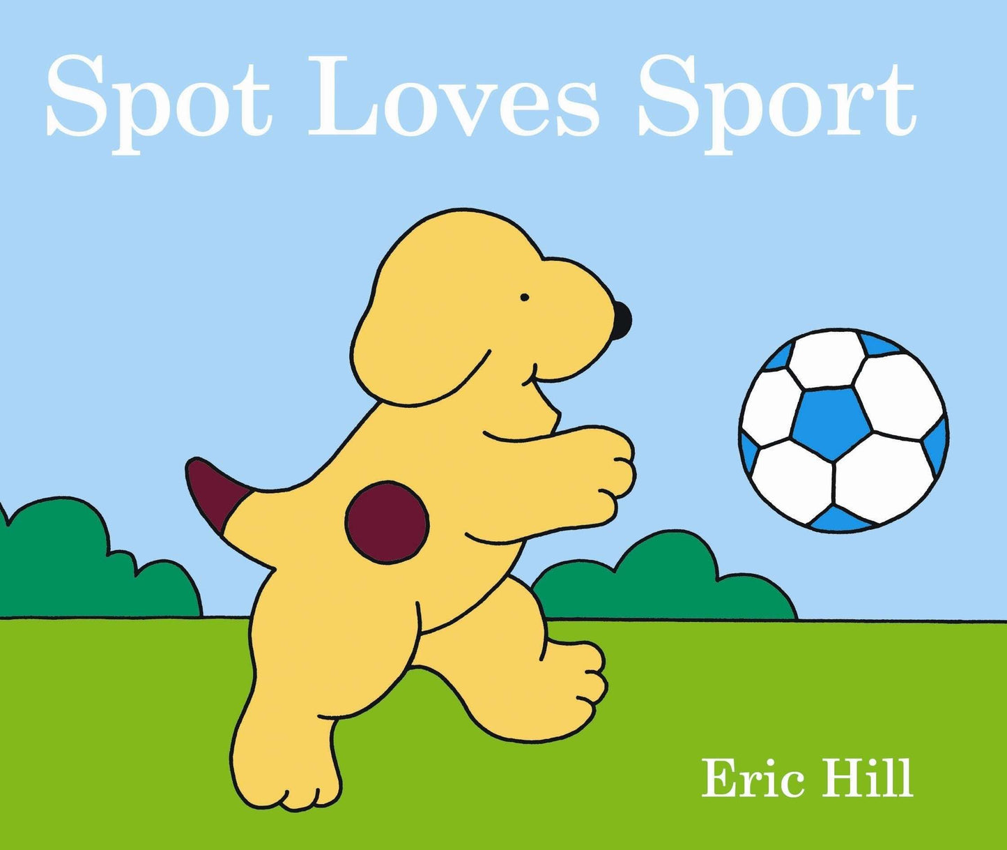 Spot Loves Sports by Eric Hill and Original Board Book