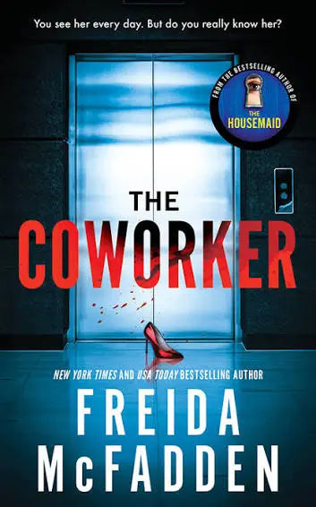 The Coworker by Freida McFadden by Freida McFadden - book cover