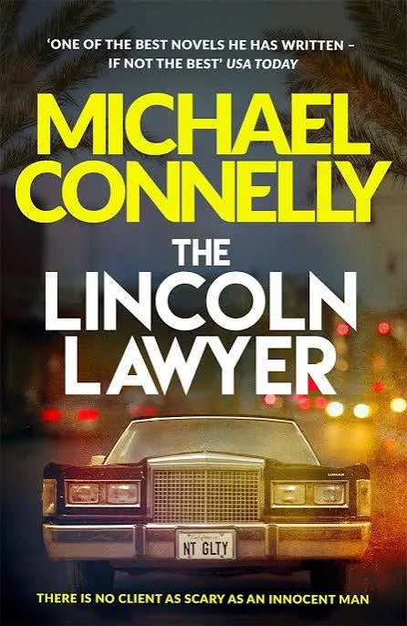 The Lincoln Lawyer by Michael Connelly by Michael Connelly - book cover