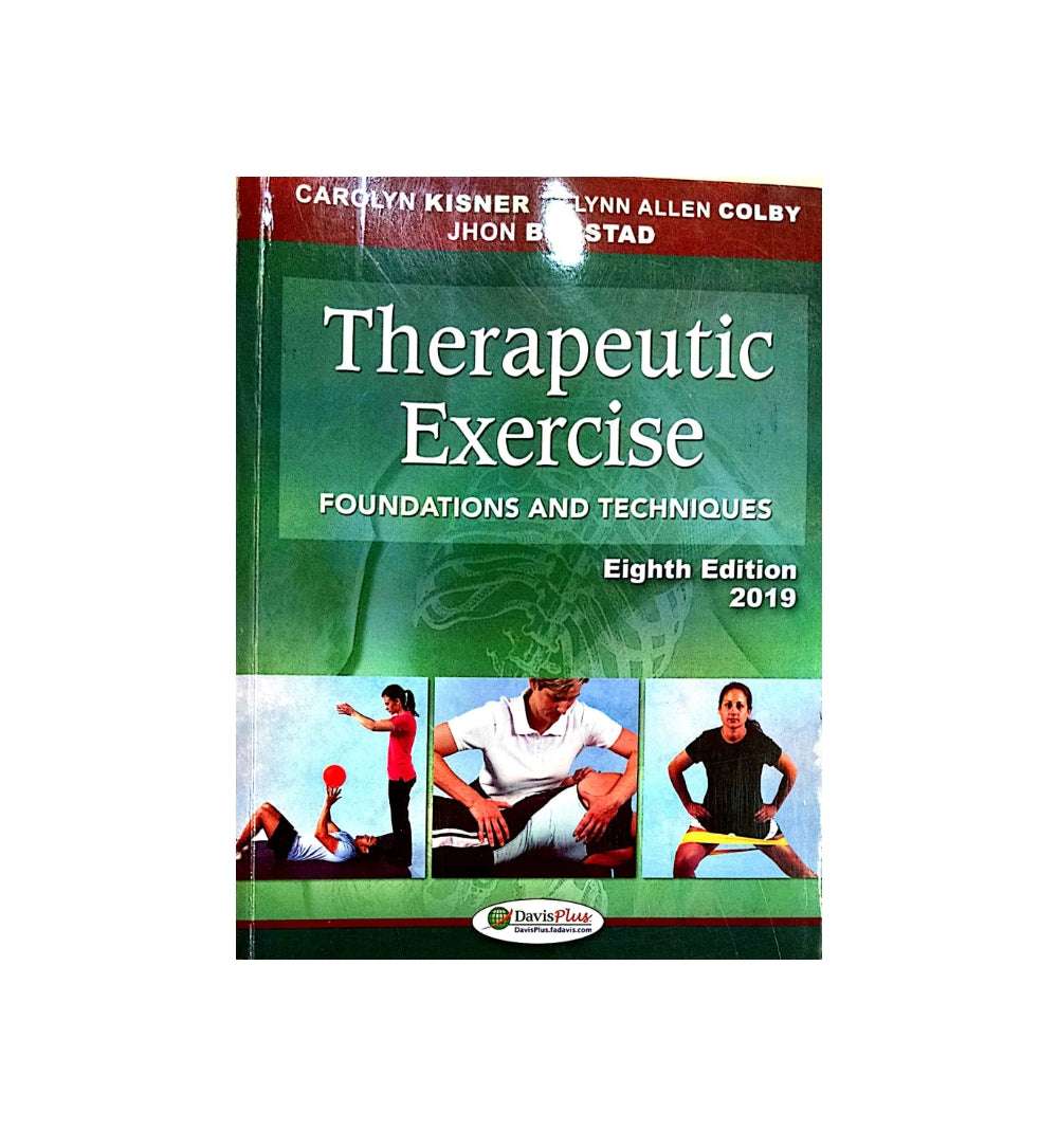 Cover shot of "Therapeutic Exercise: Foundations and Techniques, 8th Edition by Kisner PT MS, Carolyn (Author), Colby PT MS, Lynn Allen (Author)" – top-selling title with fast delivery options.
