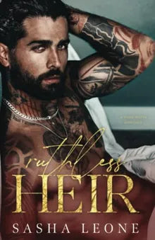 Ruthless Heir: A Dark Mafia Romance (Ruthless Dynasty) by β Buy Books Online