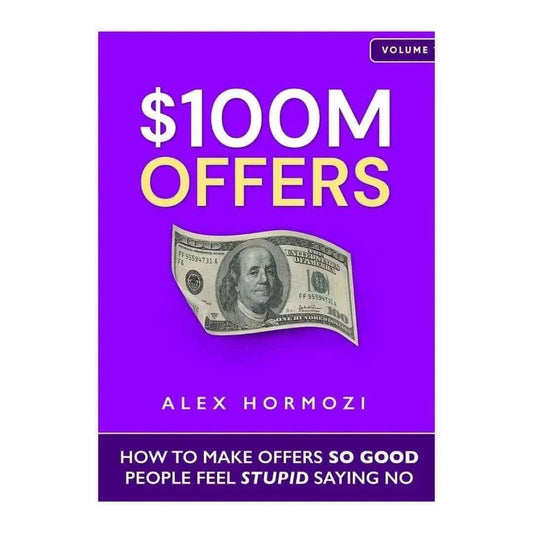 order-100m-offers-how-to-make-offers-so-good-people-feel-stupid-saying-no-by-alex-hormozi-online-with-cod