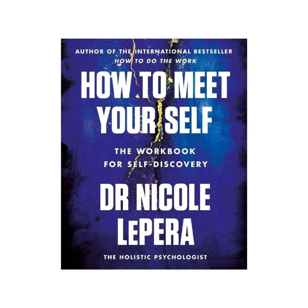 cover-of-how-to-meet-your-self-the-workbook-for-selfdiscovery-by-nicole-lepera