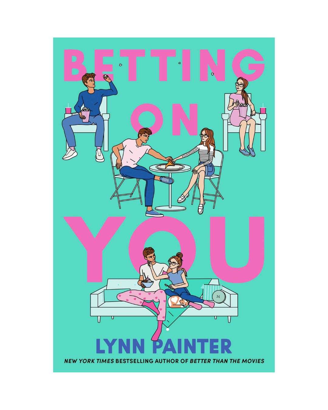 Betting on You by Lynn Painter