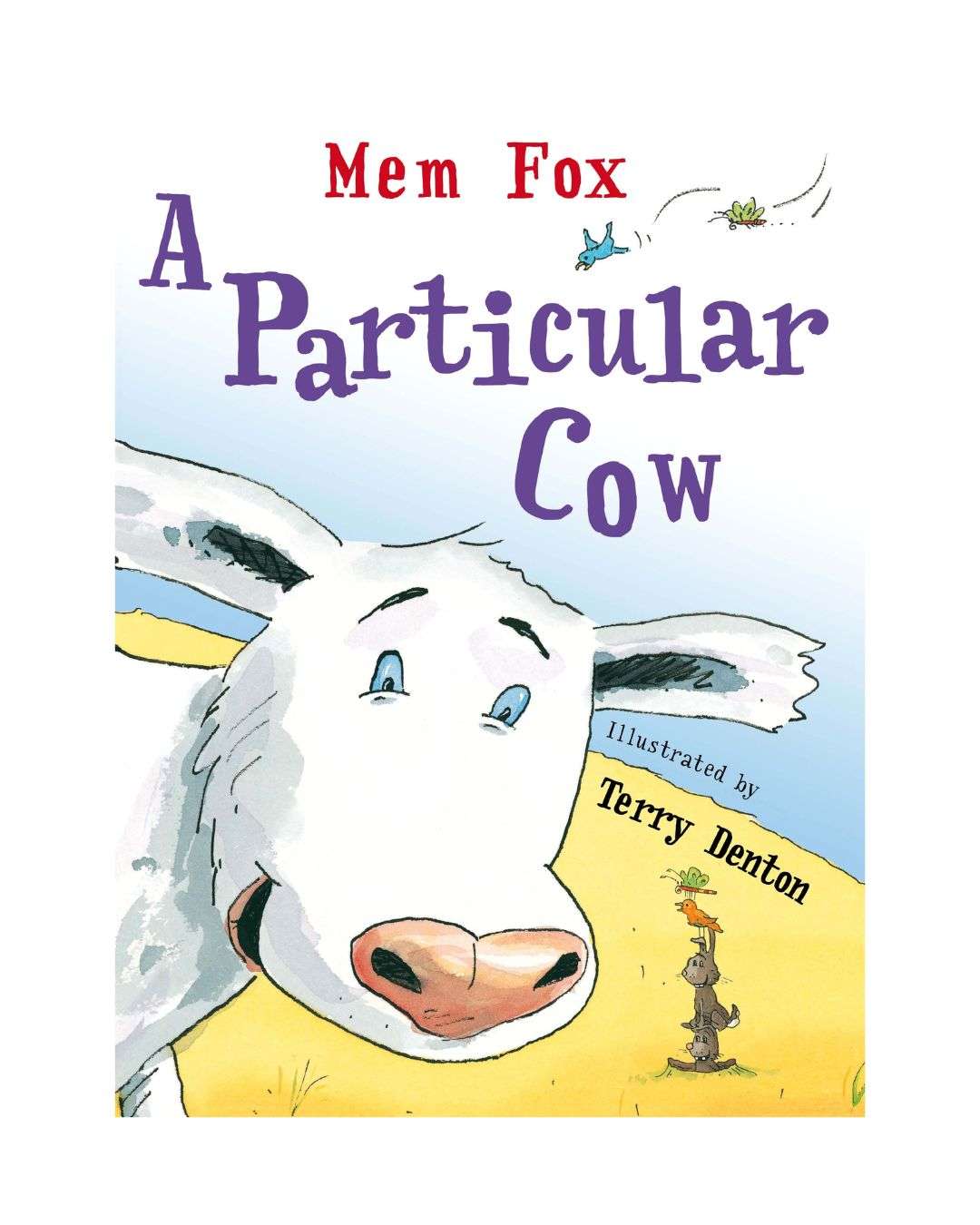 A Particular Cow by Mem Fox, Hardcover and Original