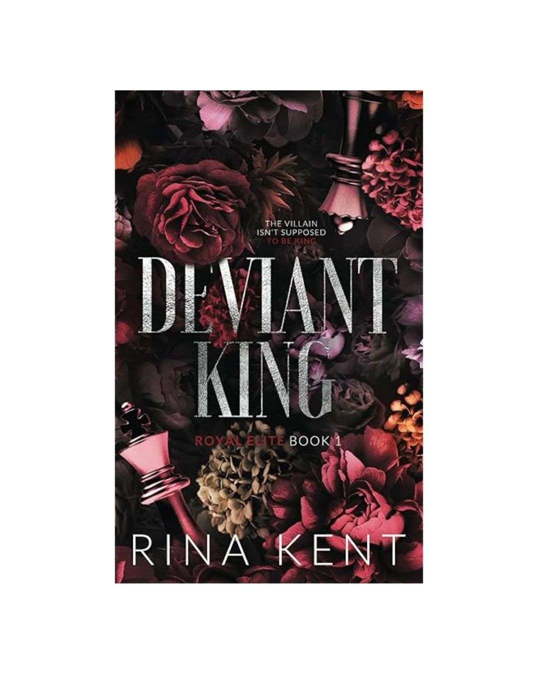 Deviant King by Rina Kent