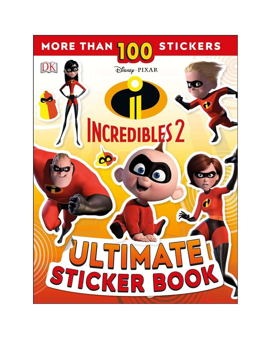 Ultimate Sticker Book: Disney Pixar: The 2 Paperback Original