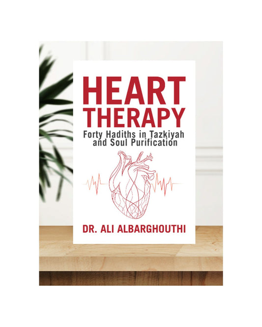 buy-heart-therapy-forty-hadiths-in-tazkiyah-and-soul-purification-by-ali-albarghouthi-online-in-pakistan