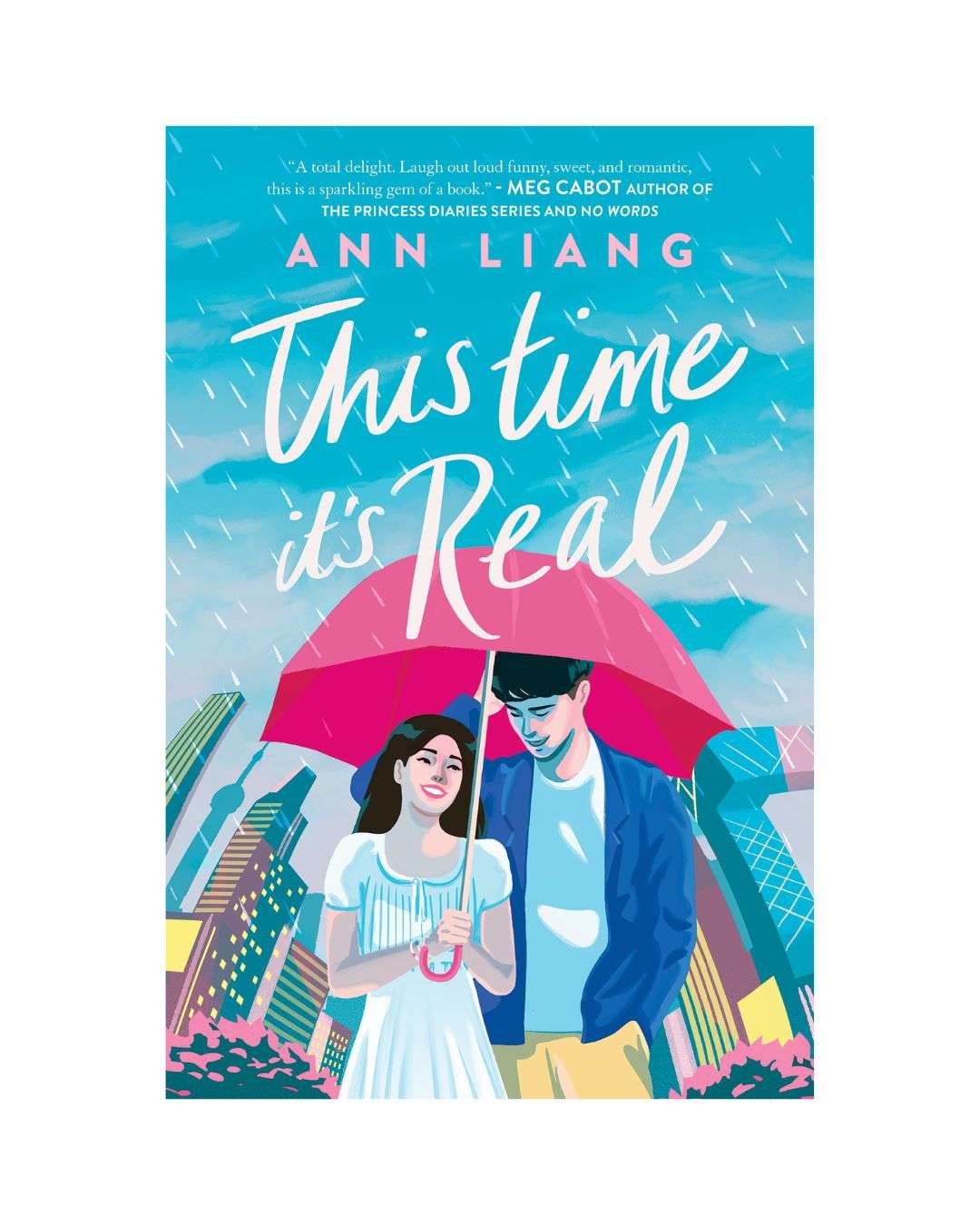This Time Its Real by Ann Liang