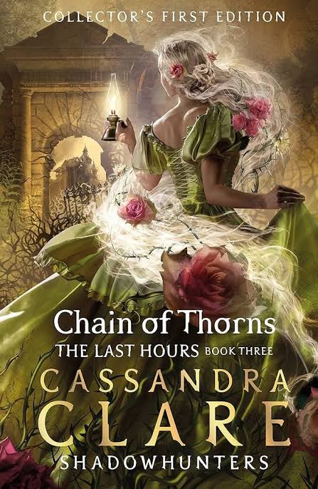 Chain of Thorns by Cassandra Clare - front cover of The Last Hours book 3 paperback, available in Pakistan