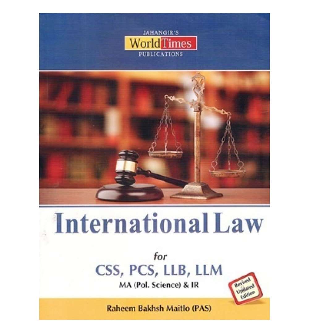 international-law-csspcsllbllm-etc-by-raheem-baksh-maitlo-jwt-book-image-pakistan-bookstore