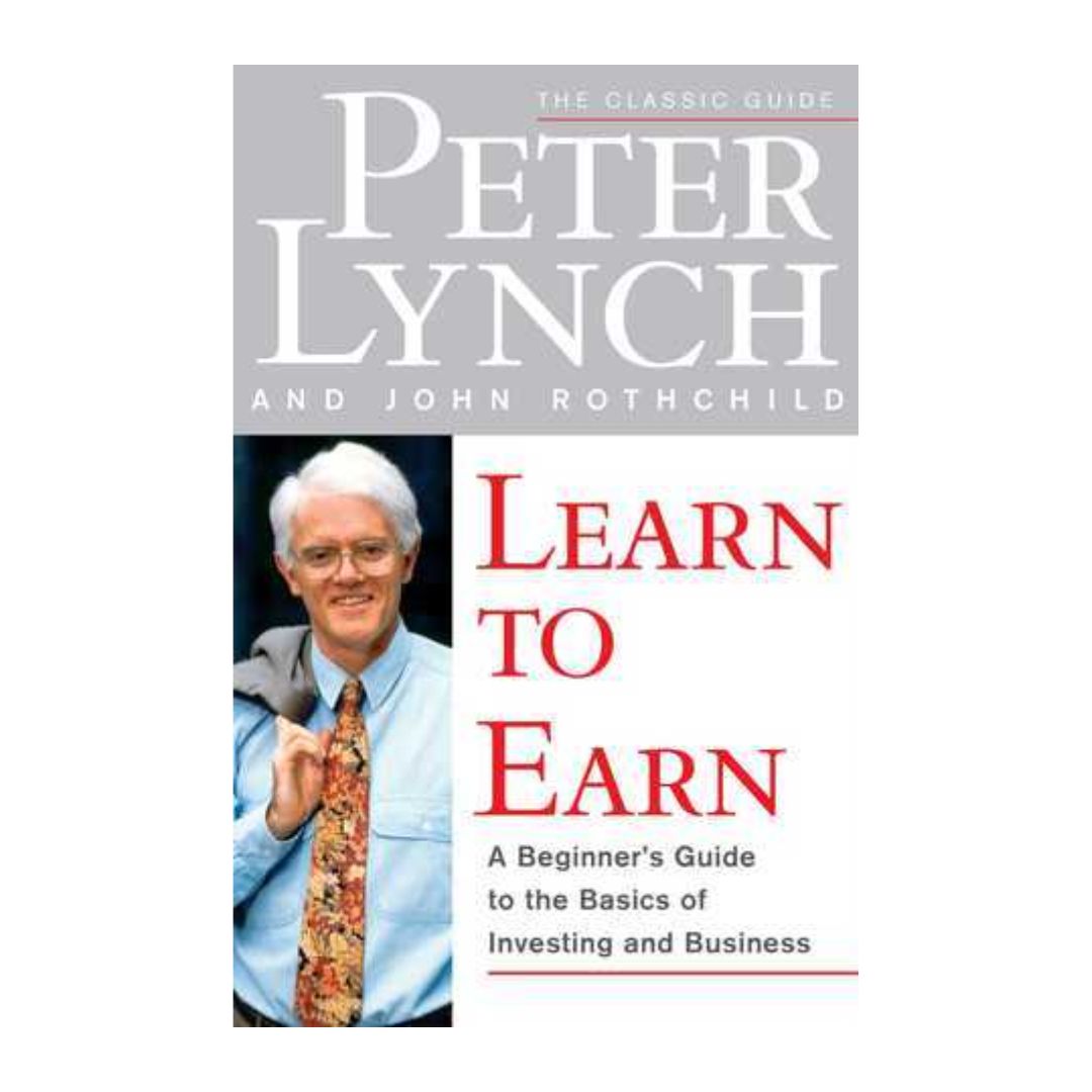 order-learn-to-earn-a-beginners-guide-to-the-basics-of-investing-and-business-by-peter-lynch-and-john-rothchild-online-with-cod
