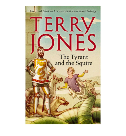 front-cover-the-tyrant-and-the-squire-by-terry-jones-available-online