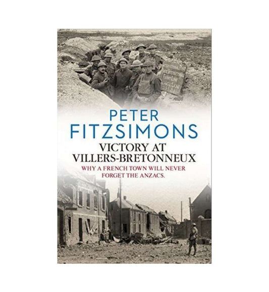 cover-of-victory-at-villersbretonneux-by-peter-fitzsimons