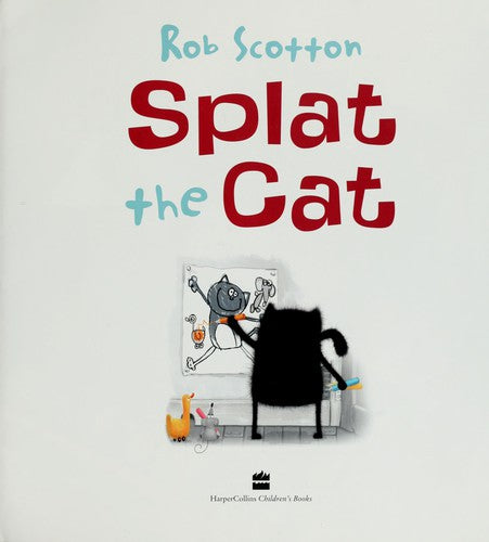 Splat the Cat by Rob Scotton book cover