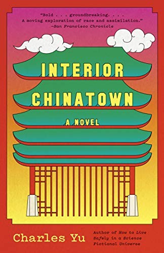 Interior Chinatown by Charles Yu book cover