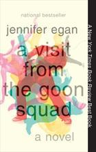 A Visit from the Goon Squad by Jennifer Egan book cover