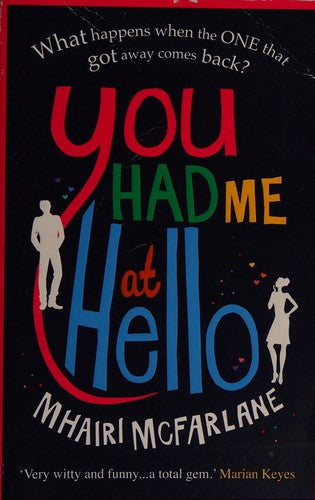 You Had Me at Hello by Mhairi McFarlane book cover