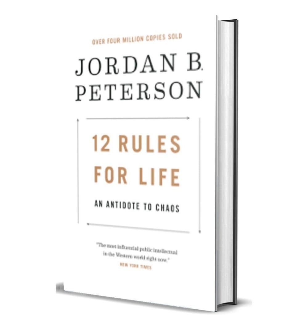 12 Rules for Life An antidote for chaos - Jordan B.Peterson 