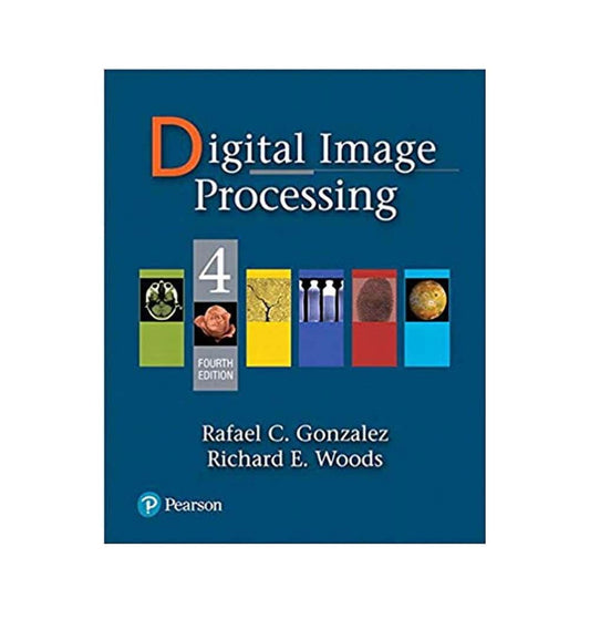 shop-digital-image-processing-4th-edition-4th-edition-by-rafael-c-gonzalez-author-richard-e-woods-author-with-free-delivery