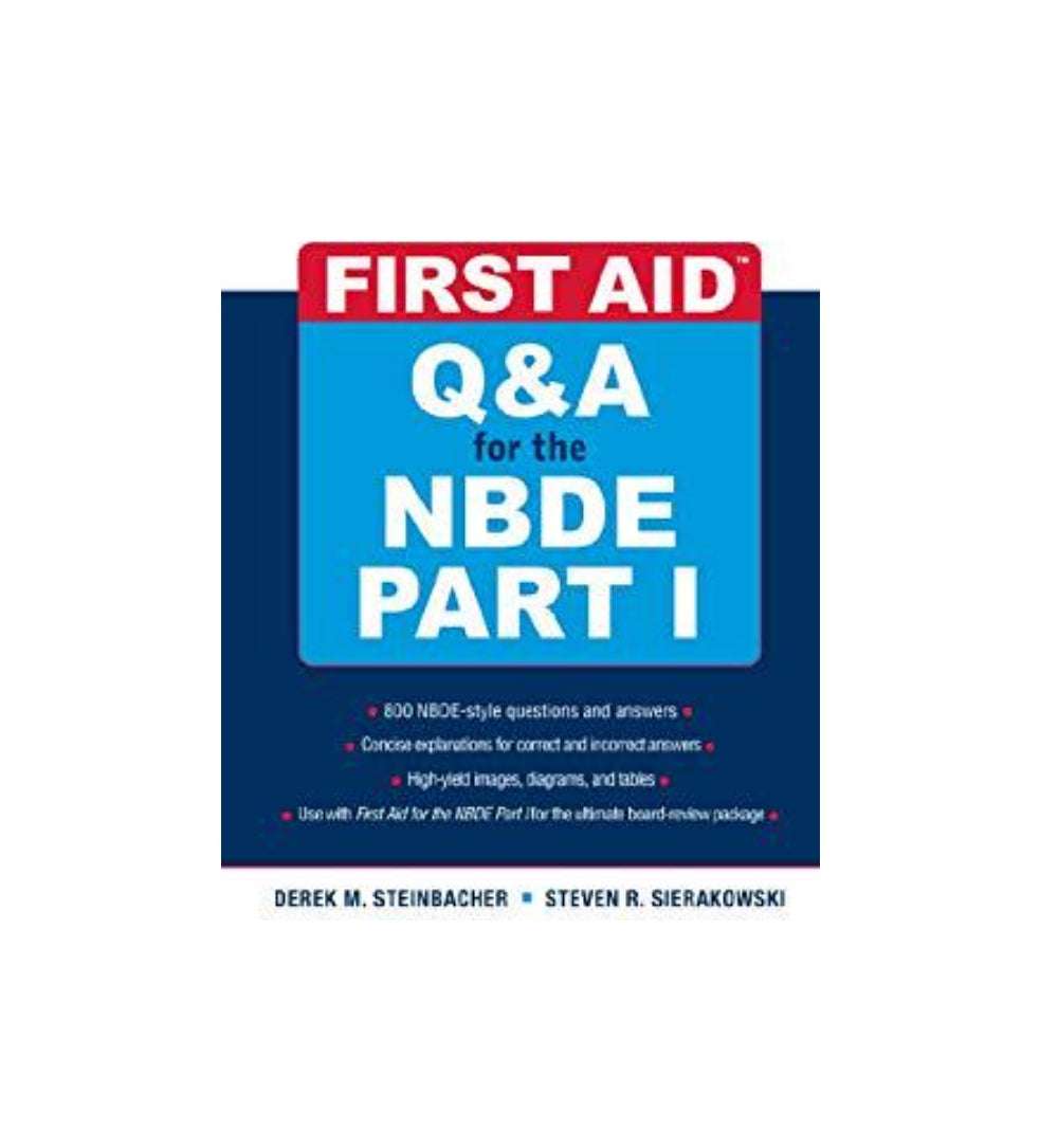 First Aid Q&a for the NBDE Part 1 Author: Derek M. &