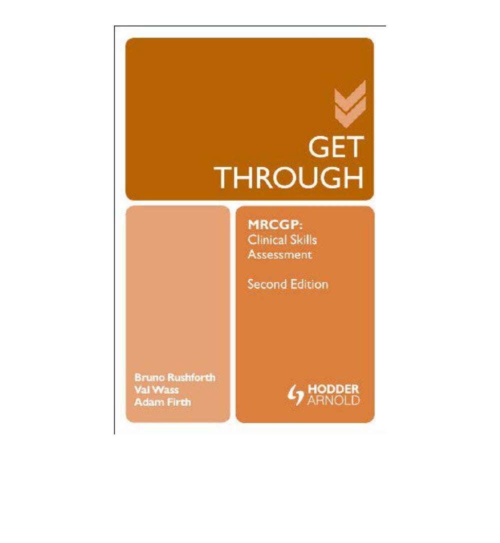 Through MRCGP Clinical Skills Assessment Author(S): Adam Firth