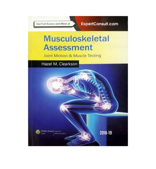 Image of "Musculoskeletal Assessment by Hazel Clarkson Author(s): Hazel M. Clarkson", a reader’s favorite now available with free delivery.