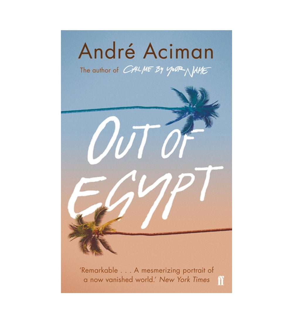 cover-of-out-of-egypt-by-andr-aciman