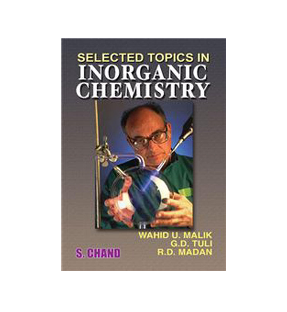 Front cover of "Selected Topics in Inorganic Chemistry by Malik W.U. & et Al. (Author)" – now available with express shipping and COD.
