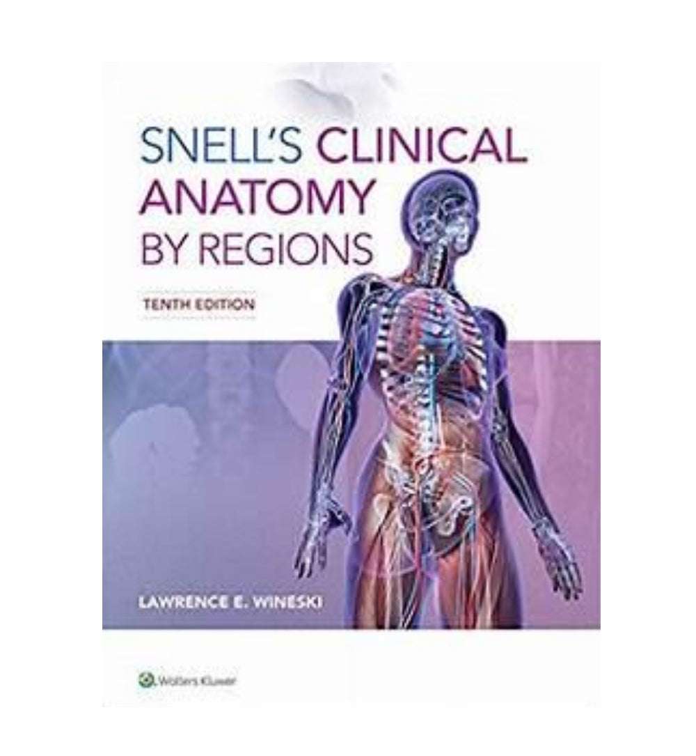 buy-snells-clinical-anatomy-by-regions-by-lawrence-wineski-online-in-pakistan
