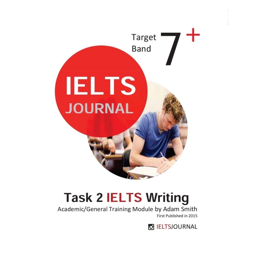 cover-of-task-2-ielts-writing-academicgeneral-training-module-by-adam-smith