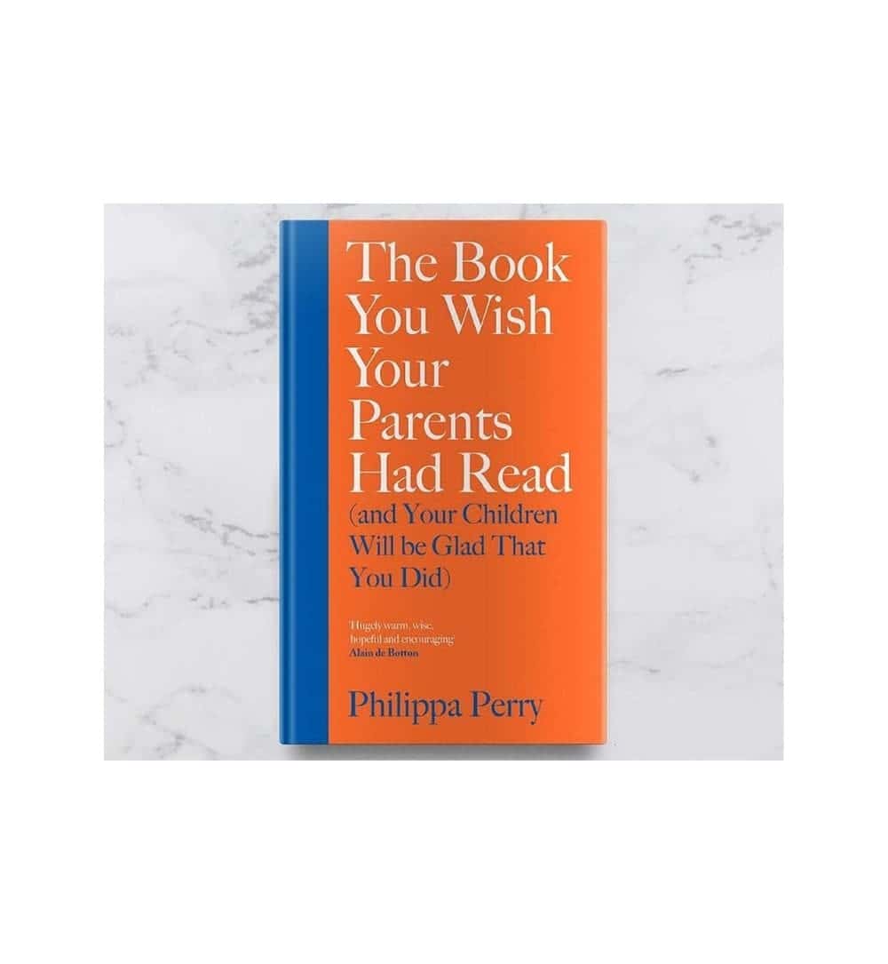 buy-the-book-you-wish-your-parents-had-read-by-philippa-perry-online-in-pakistan