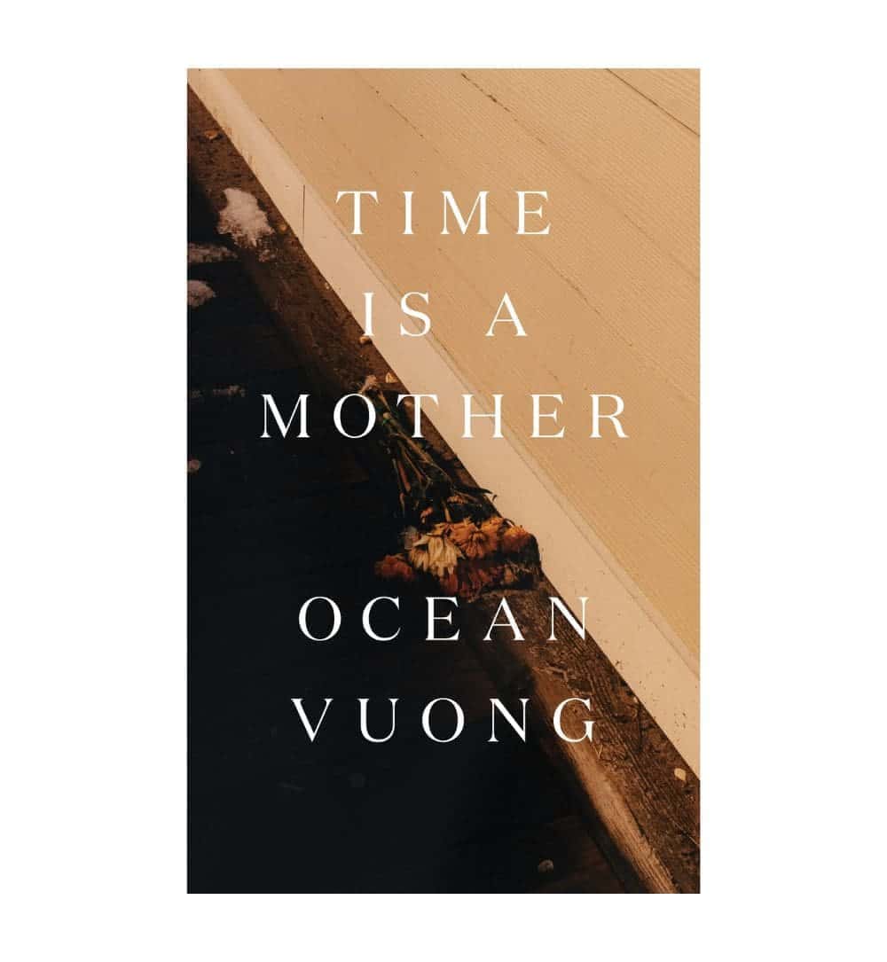 cover-of-time-is-a-mother-by-ocean-vuong