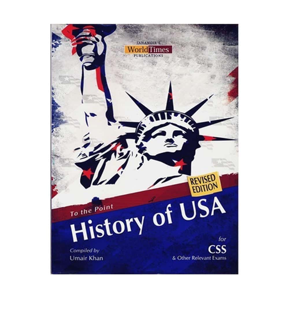 Image of "To The Point History of USA (CSS/PMS) By Umair Khan JWT", a reader’s favorite now available with free delivery.