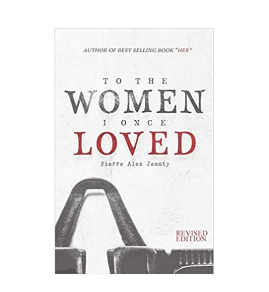 to-the-women-i-once-loved-by-pierre-alex-jeanty-book-image-pakistan-bookstore