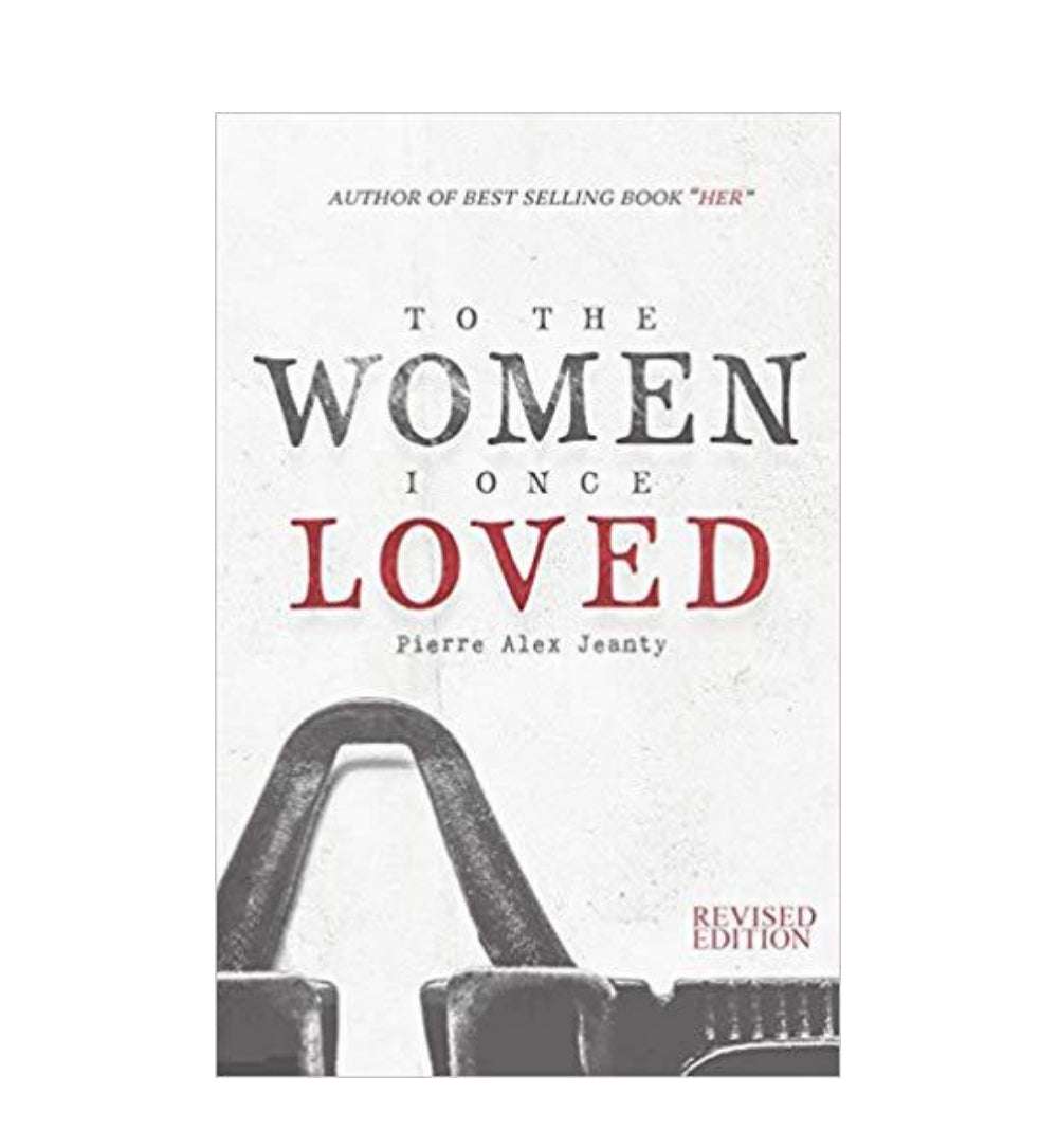 To the Women I Once Loved by Pierre Alex Jeanty