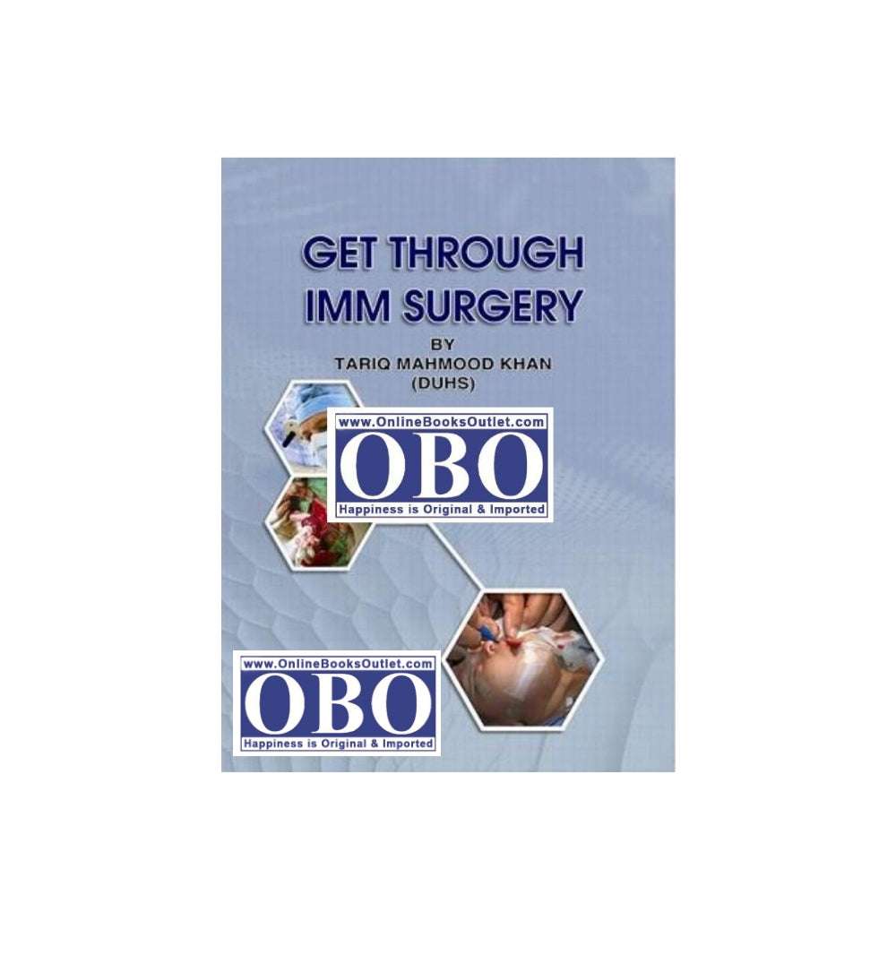 Explore "Get Through IMM Surgery Author(s): Tariq Mahmood Khan" β shown here with a sleek design and top reviews.