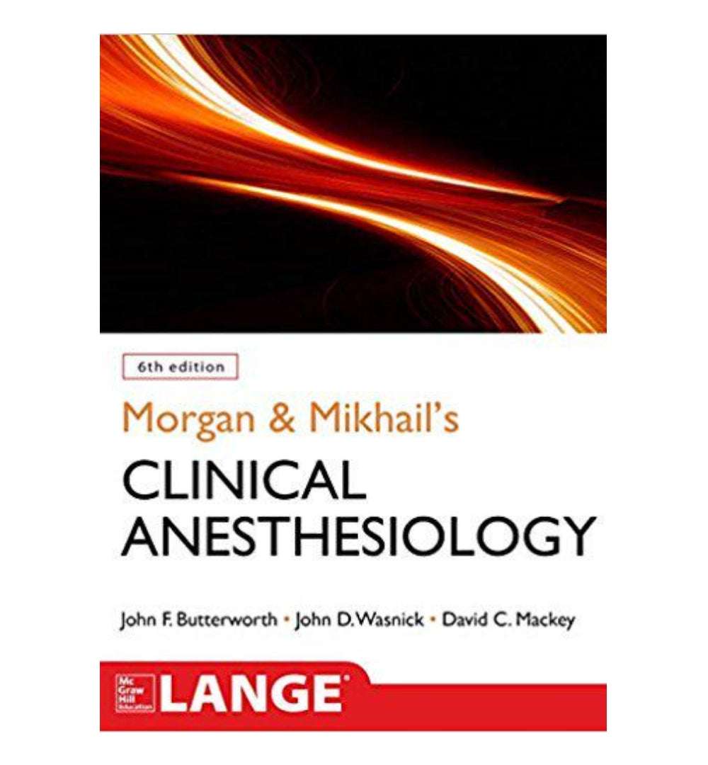 Morgan and Mikhails Clinical Anesthesiology, 6th by et by et - book cover