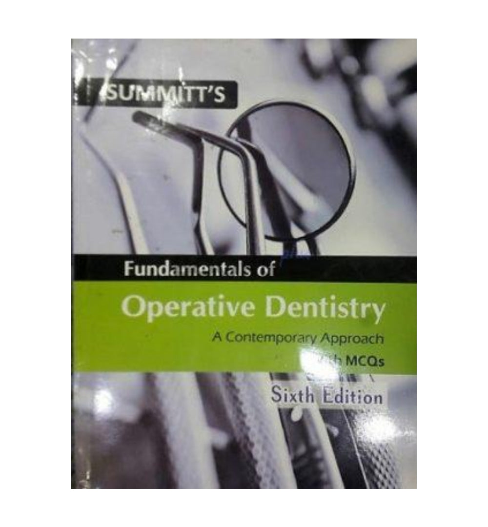 Image of "Fundamentals of Operative Dentistry: A Contemporary Approach with MCQs 6th Edition", a reader’s favorite now available with free delivery.