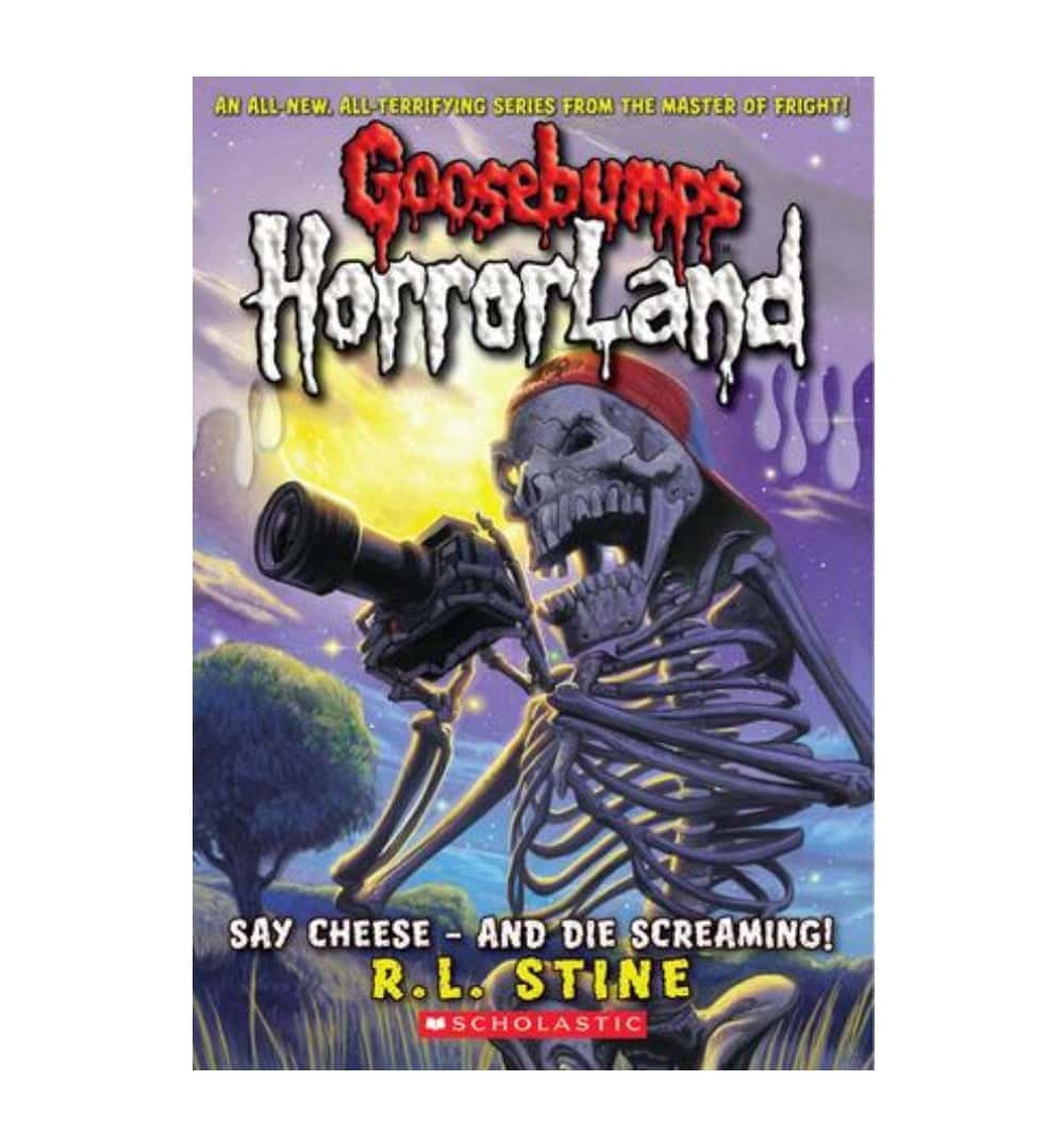 cover-of-say-cheese-and-die-screaming-goosebumps-horrorland-8-by-rl-stine
