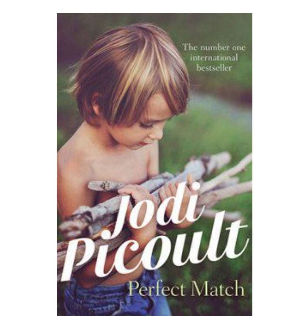 Perfect Match by Jodi Picoult