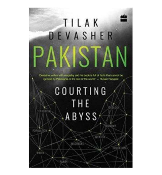 buy-pakistan-courting-the-abyss-by-tilak-devasher-online-in-pakistan